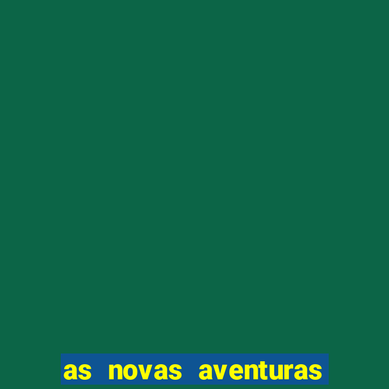 as novas aventuras do macaco quando sai a 3 temporada